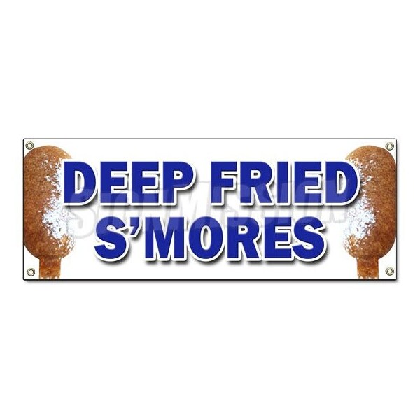 DEEP FRIED SMORES BANNER SIGN fresh made on a stick sweet snack candy